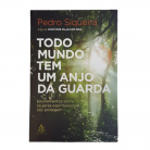 Livro Todo Mundo Tem Um Anjo da Guarda