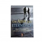 Livro Um Amor para Eternidade - Ed. Madras  :D