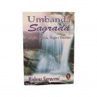 Livro Umbanda Sagrada Religião Ciência Magia e Mistérios :D