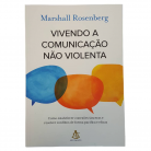 Livro Vivendo A Comunicação Não Violenta