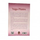 Livro Yoga-Pilates Uma Combinação Única De Duas Disciplinas (Mais De 70 Posturas)